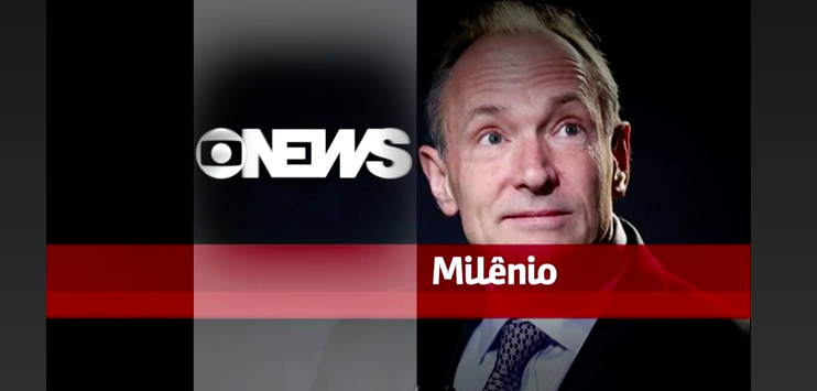 Entrevista de Tim Berner-Lee para a GloboNews